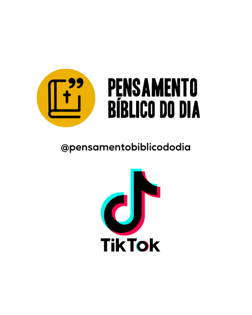 Pensamento Bíblico do Dia no TIKTOK